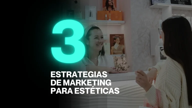 3 estrategias para clinicas esteticas marketing ganar dinero