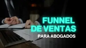 funnel de ventas para abogados