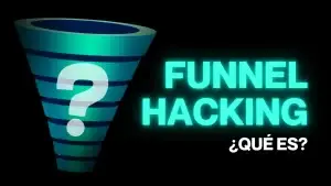 que es el funnel hacking