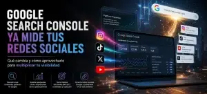 google search console nueva actualización redes sociales